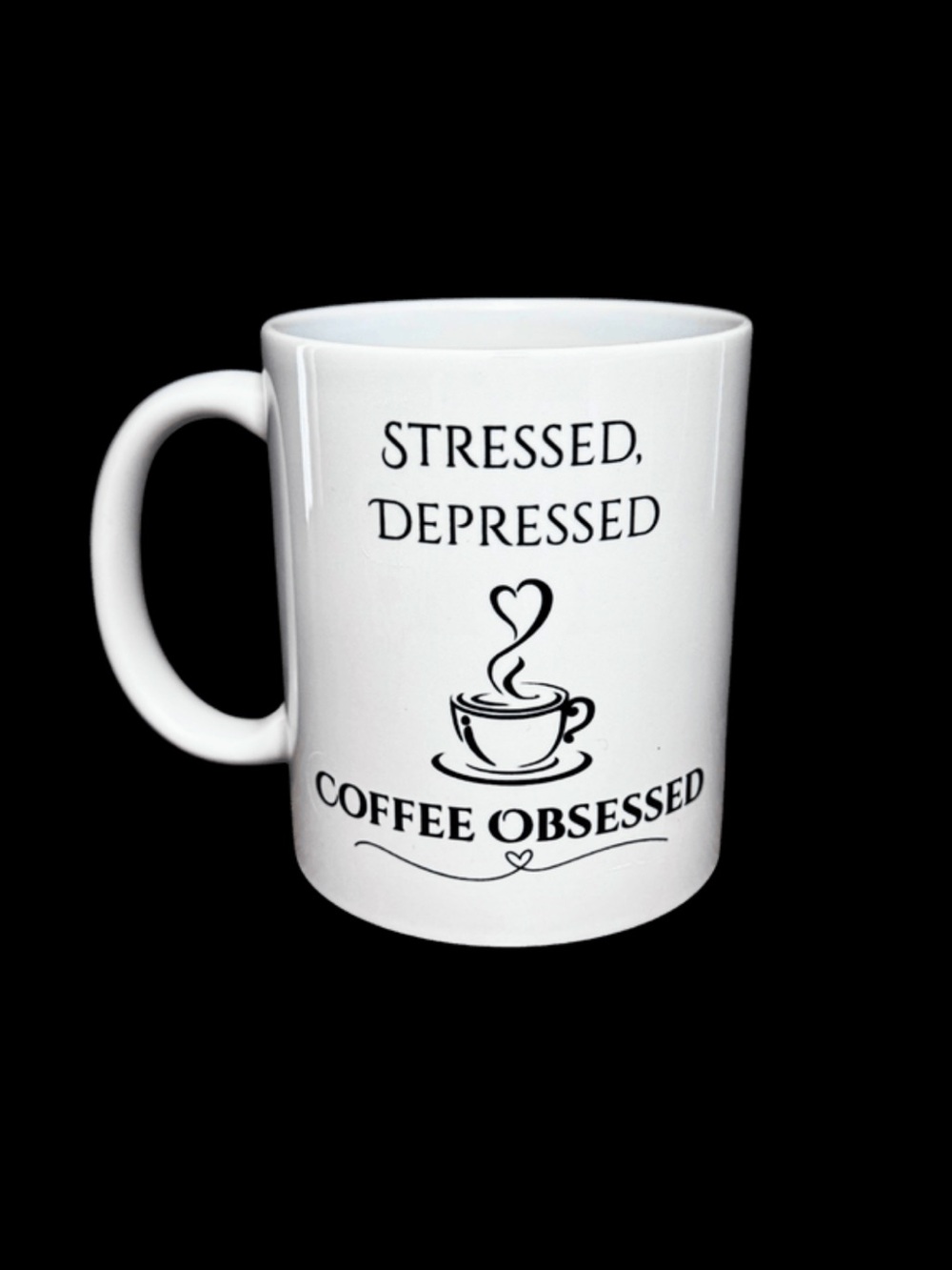 Coffee Obsessed White Ceramic Mug - Stressed, Depressed Design